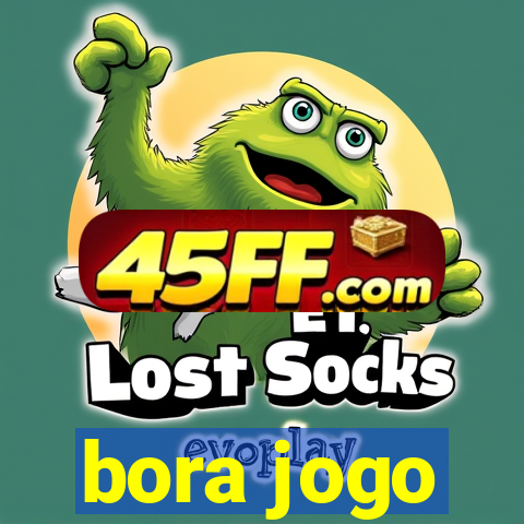 bora jogo